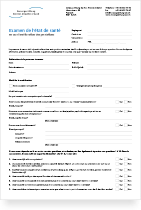 Examen de l‘état de santé en cas d‘amélioration des prestations